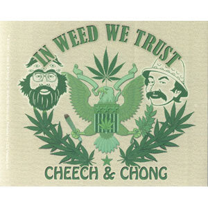 Cheech & Chong In Weed We Trust Sticker Front