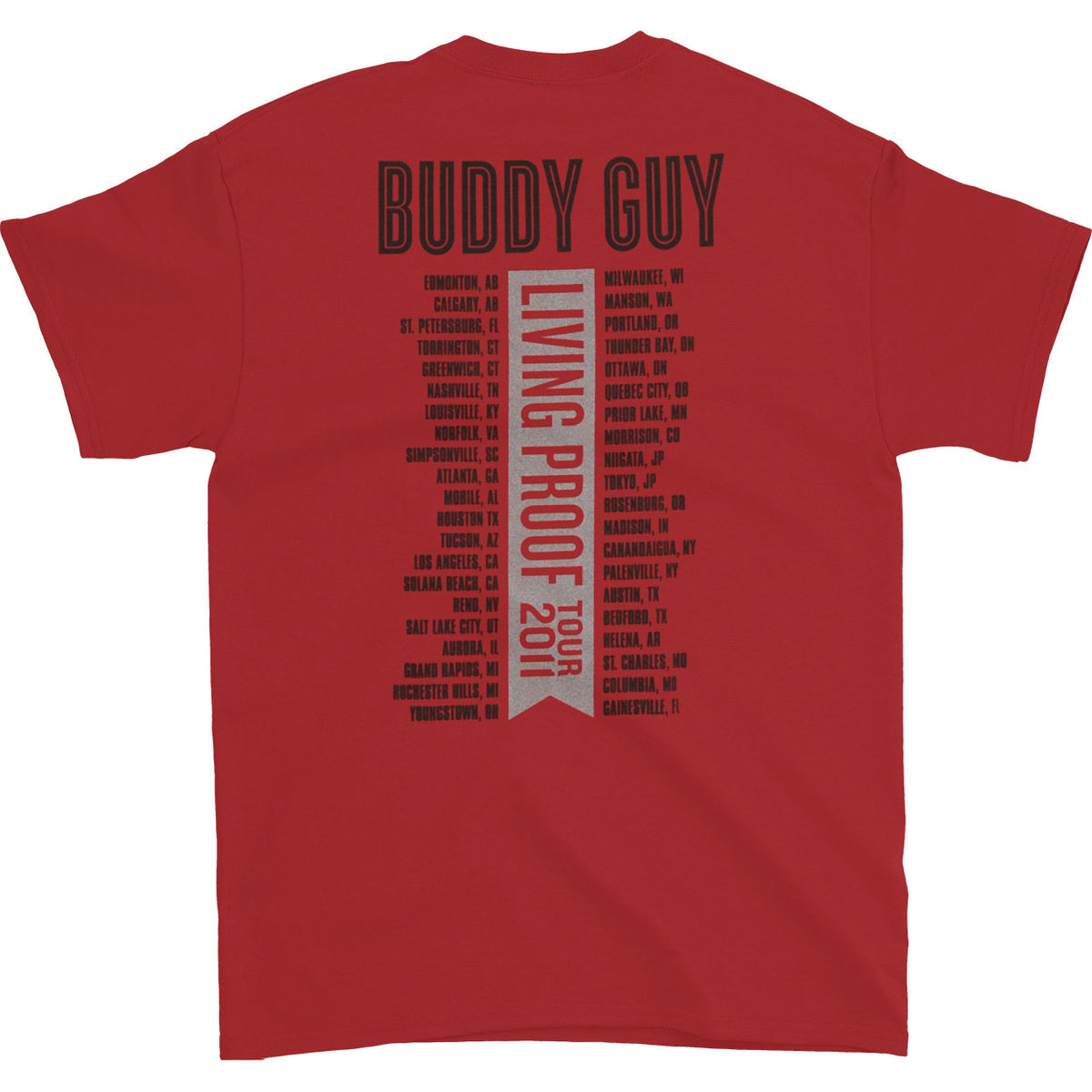 Buddy Guy Living Proof 2011 Tour T-shirt Back