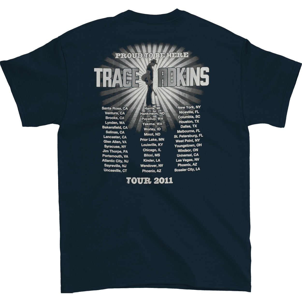 Trace Adkins Trace Adkins Proud To Be Here 2011 Tour T-shirt