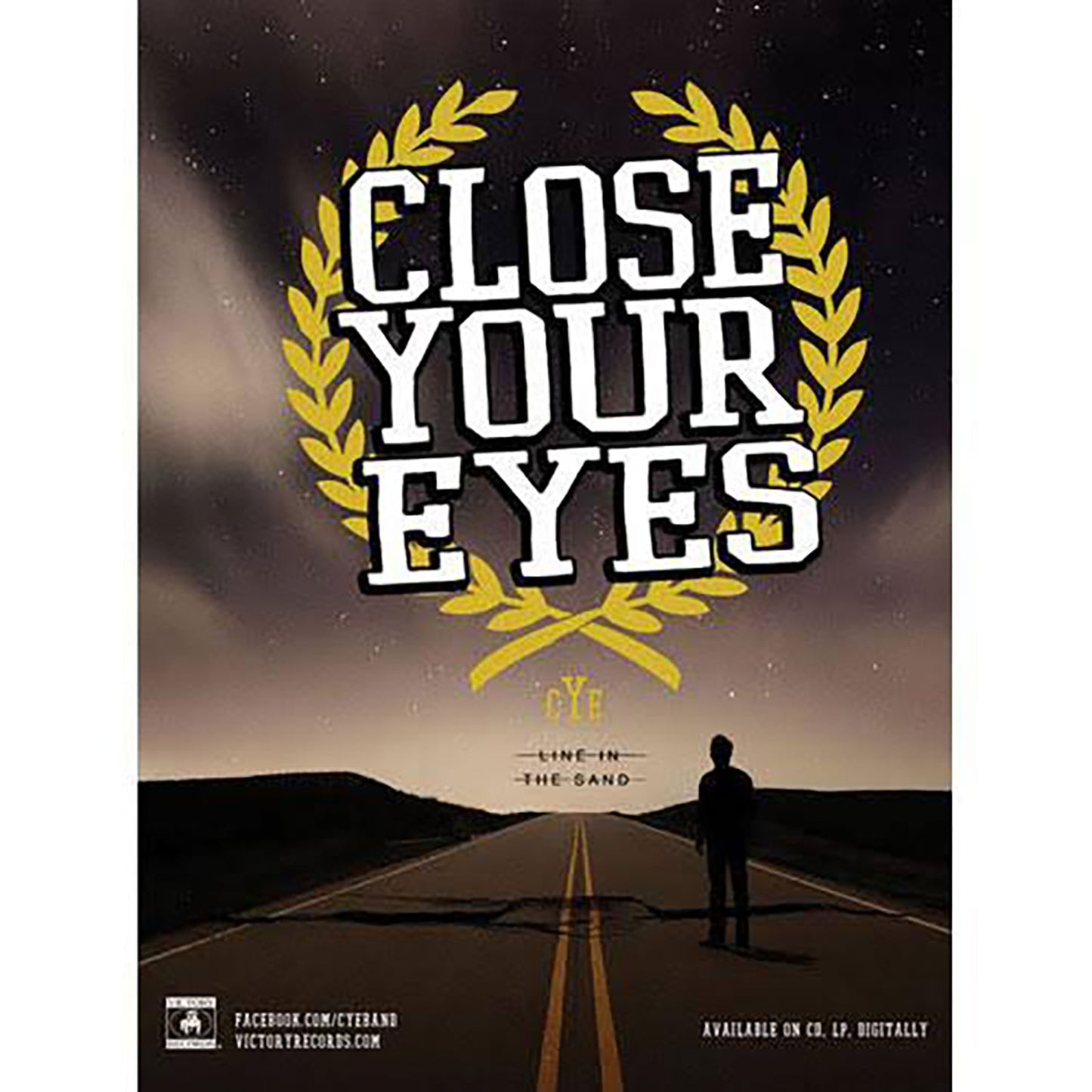Close Your Eyes Line In The Sand Concert Promo Poster Front