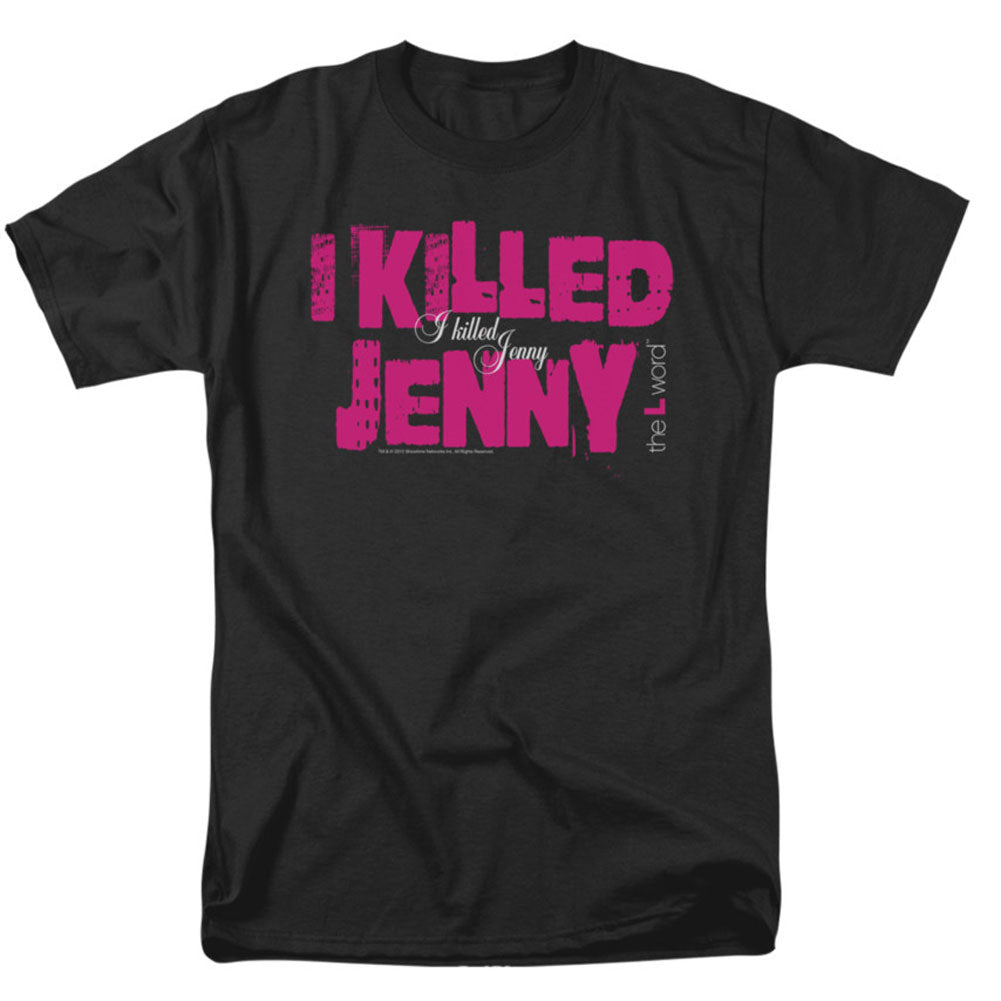 The L Word I Killed Jenny T-shirt