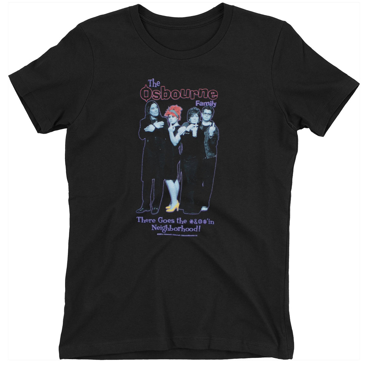The Osbourne Family There Goes the *&@#'in Neighborhood! Girls Jr Front