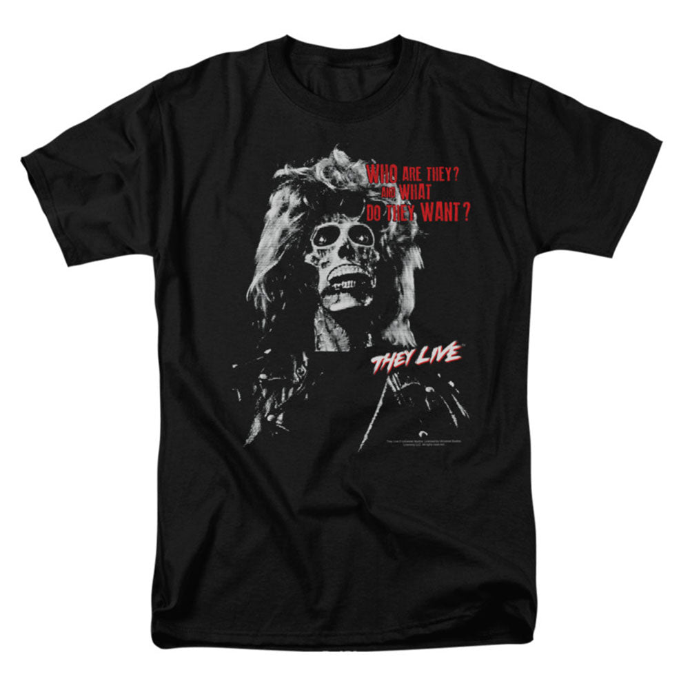 They Live They Want T-shirt
