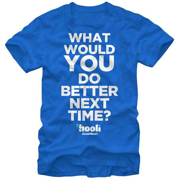 Silicon Valley Better T-shirt