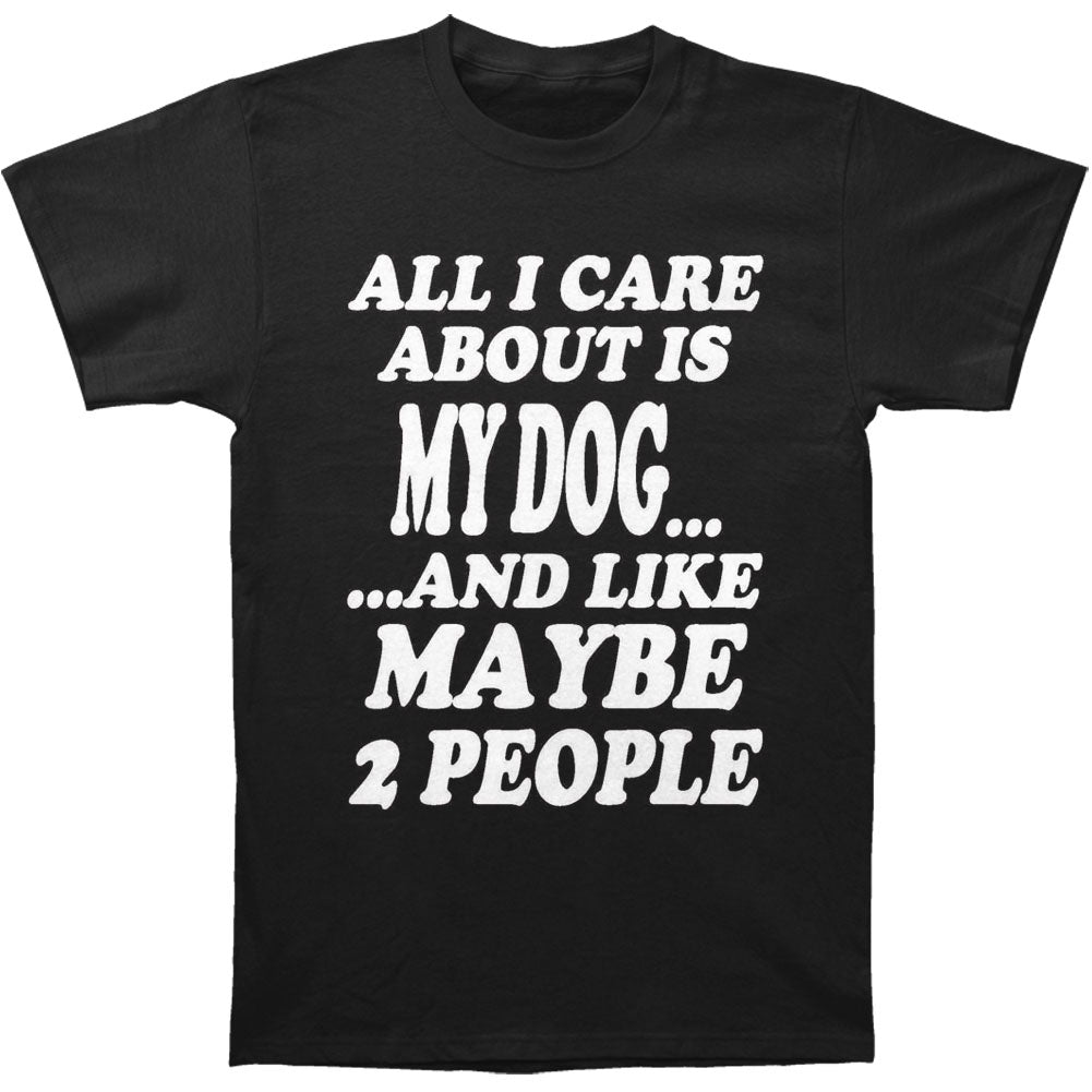 Humor My Dog T-shirt