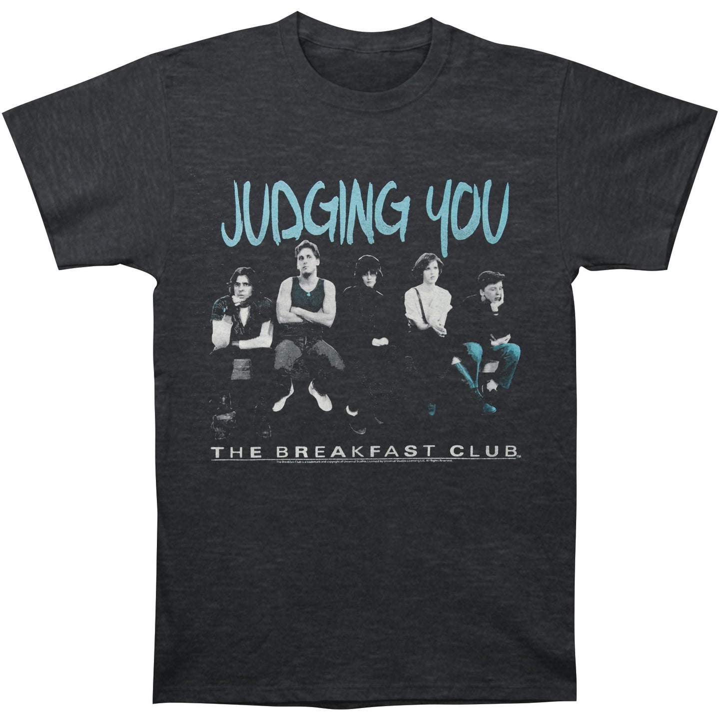 Breakfast Club Judging You T-shirt Front