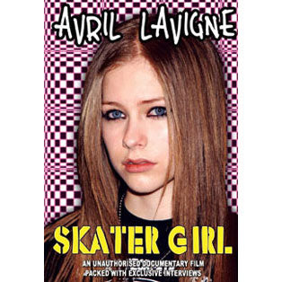 Avril Lavigne Skater Girl Unauthorized DVD