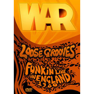 War Loose Grooves: Funkin' Live In England 1980 DVD Front