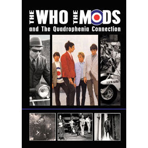 Who The Who, The Mods and The Quadrophenia Connection DVD