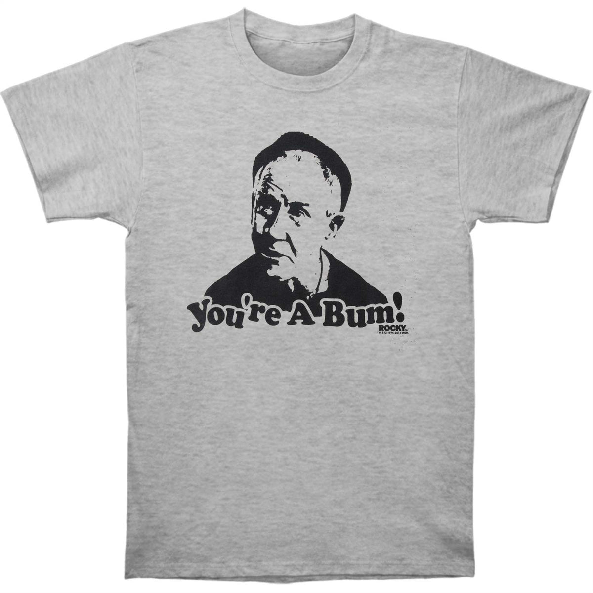 Rocky You�Re A Bum Slim Fit T-shirt Front
