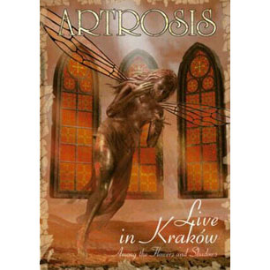 Artrosis Live In Krakow: Among Flowers And Shadows DVD