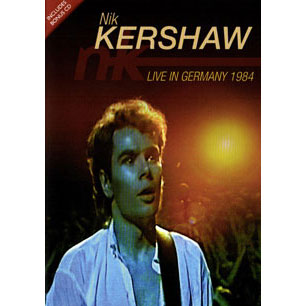 Nik Kershaw Live In Germany 1984 DVD