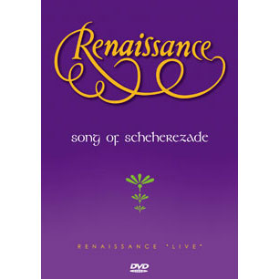 Renaissance Song Of Scheherezade DVD
