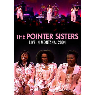 Pointer Sisters Live In Montana 2004 DVD
