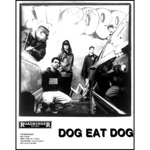 Dog Eat Dog Promo Glossy Front