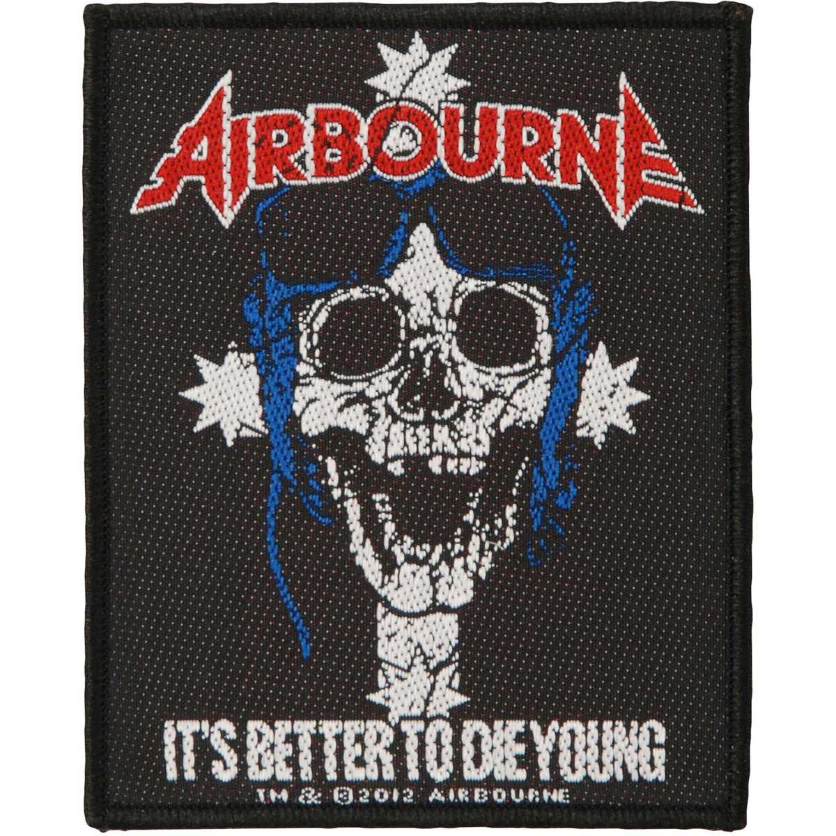 Airbourne It's Better To Die Young Woven Patch Front