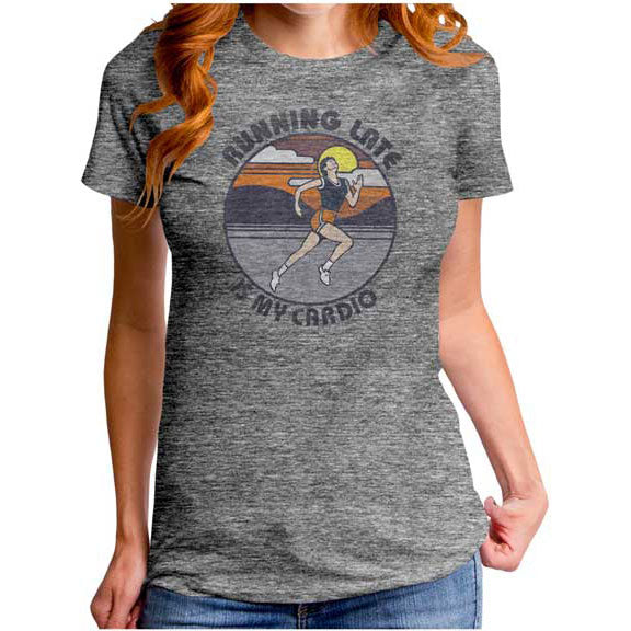 Humor Running Late Is My Cardio T-shirt Front