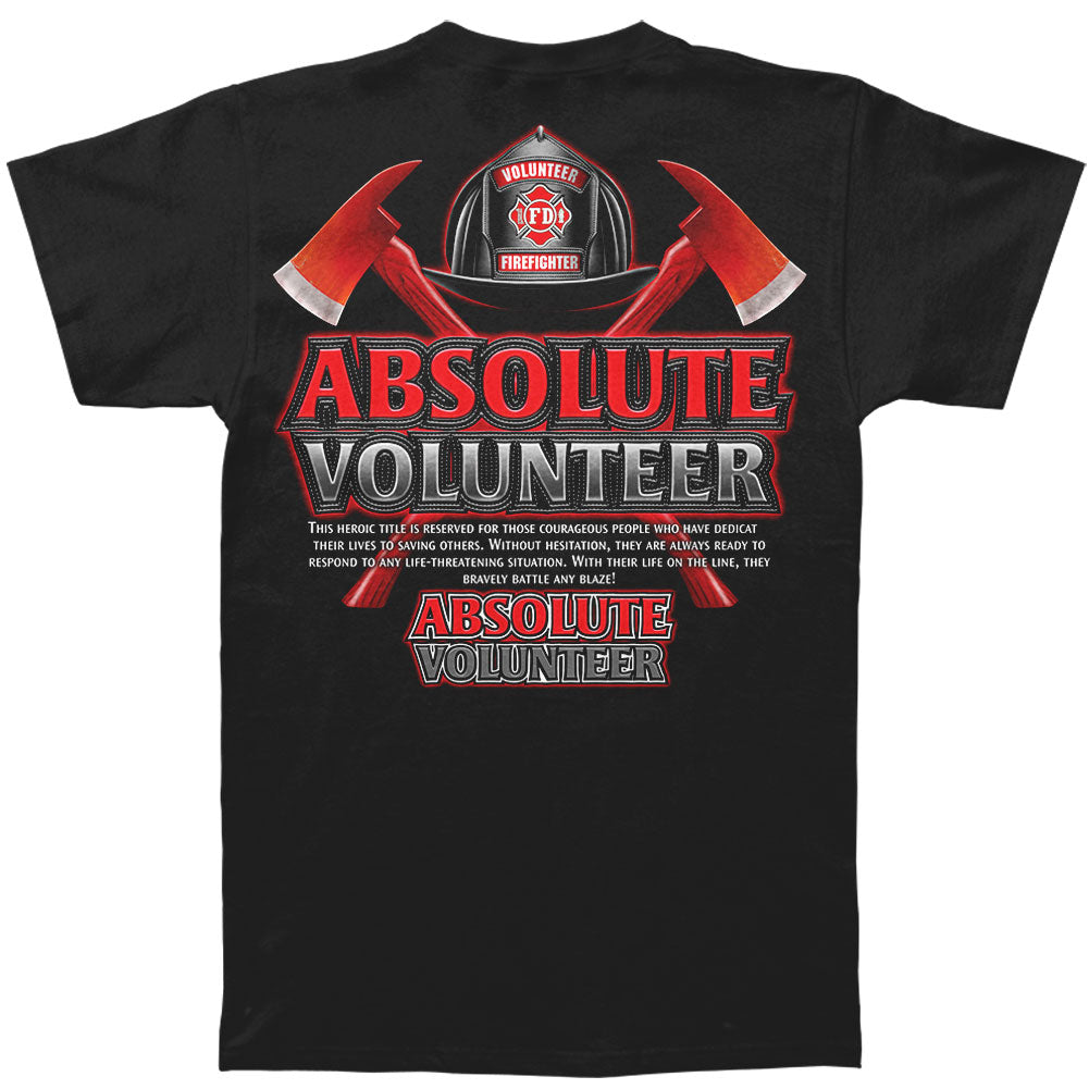 Absolute Volunteer Firefighter T-shirt