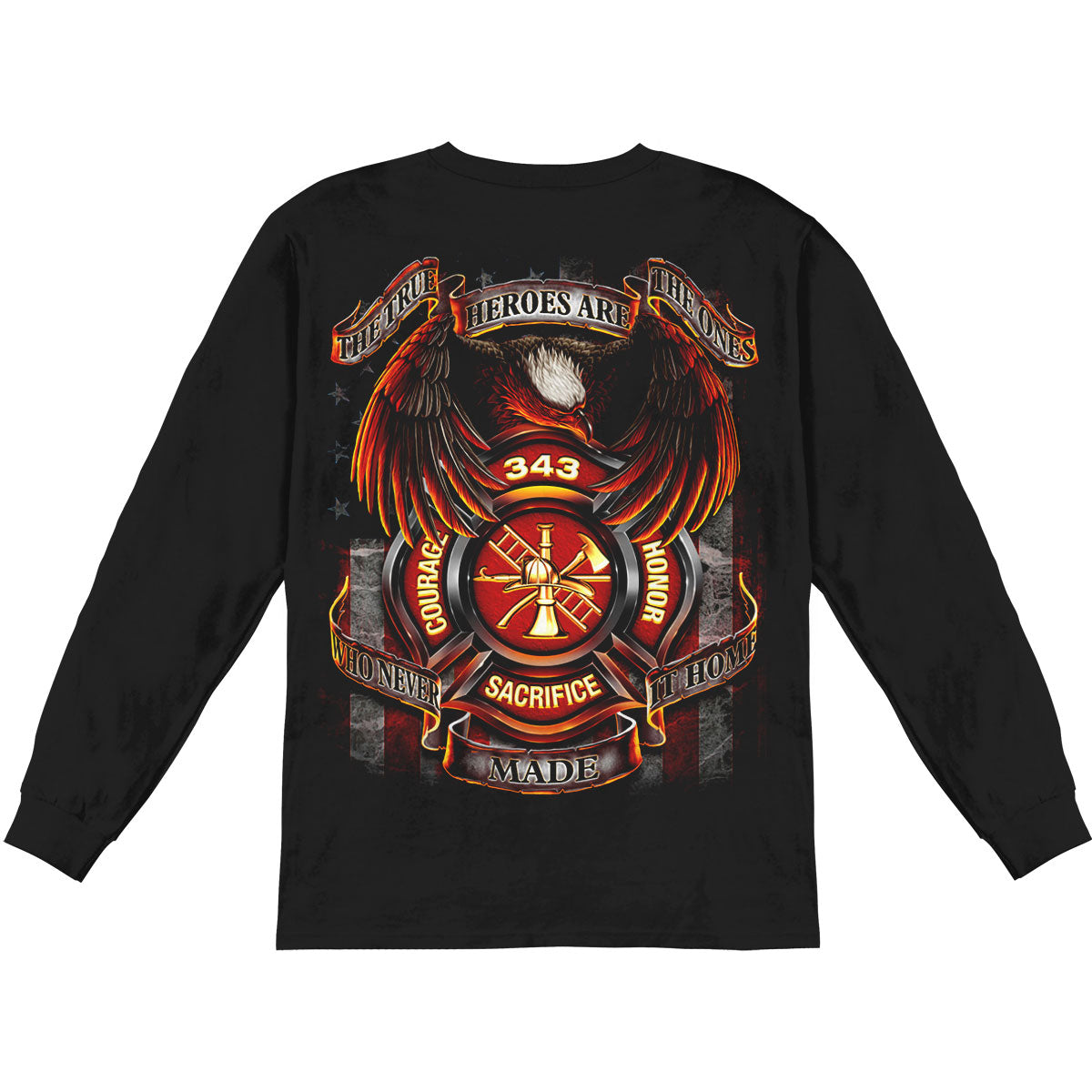 Novelty True Hero Firefighter Long Sleeve Back