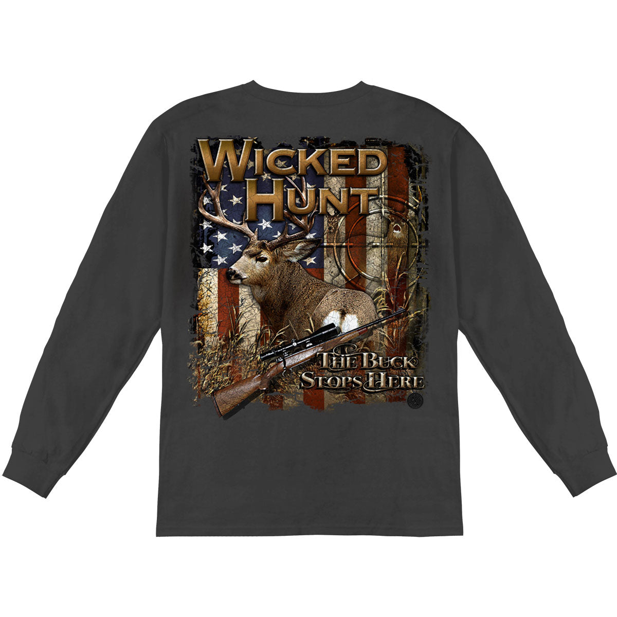 Novelty Wicked Hunt Deer Buck Stop Here Long Sleeve Back