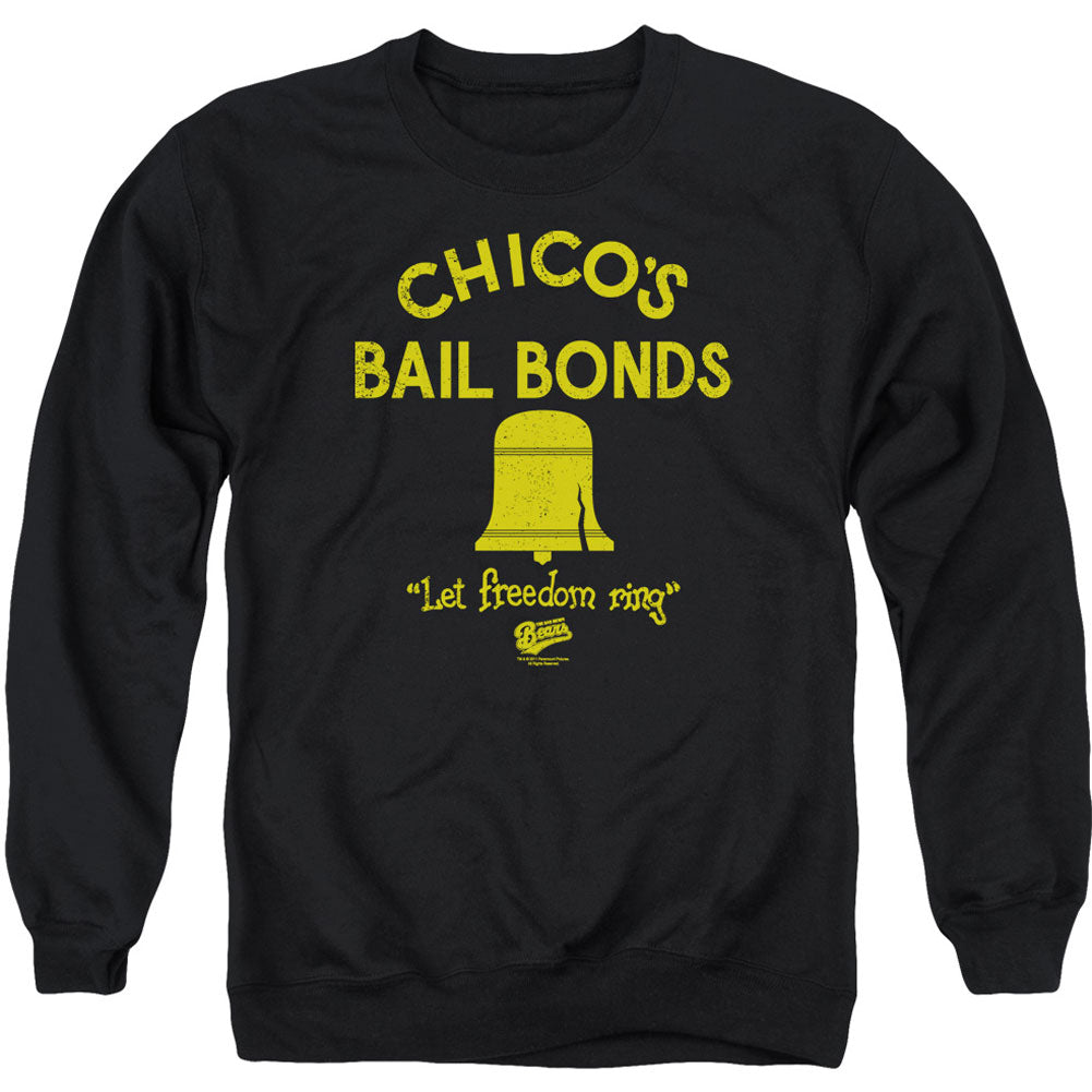 Bad News Bears Chico's Bail Bonds Adult Sweatshirt Front