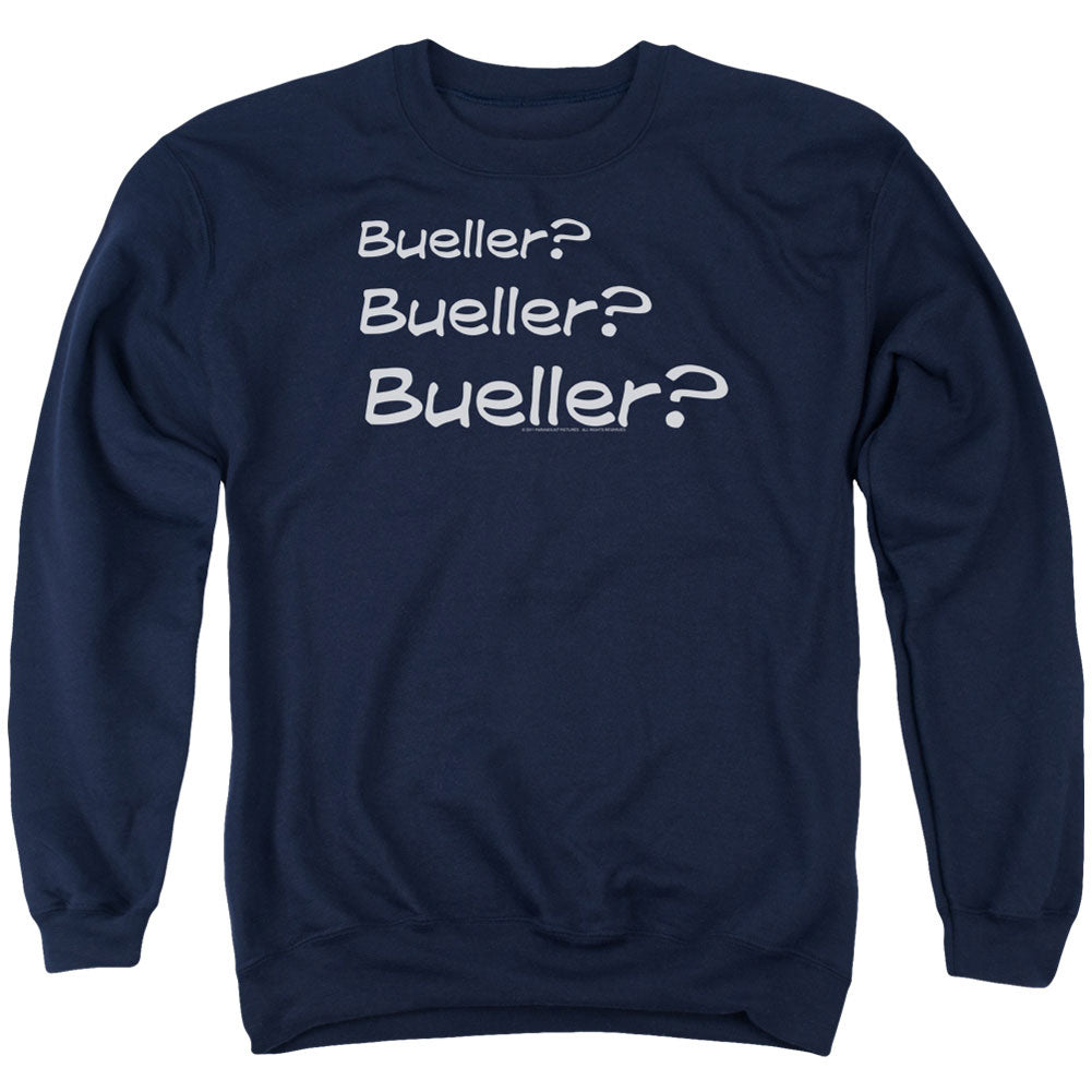 Ferris Bueller's Day Off Bueller? Adult Sweatshirt Front