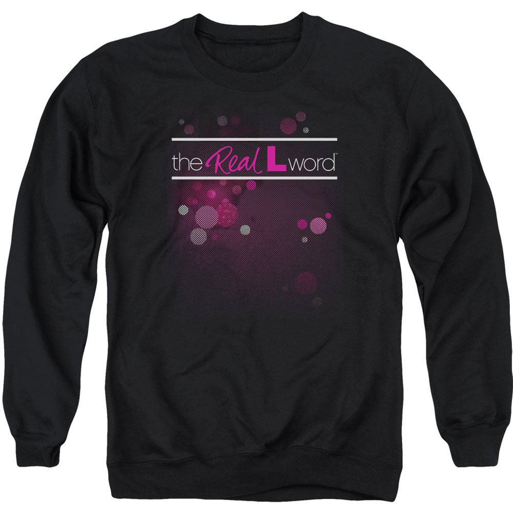 Real L Word, The Flashy Logo Adult Sweatshirt Front