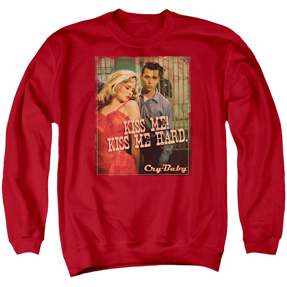 Cry-Baby Kiss Me Adult Sweatshirt Front