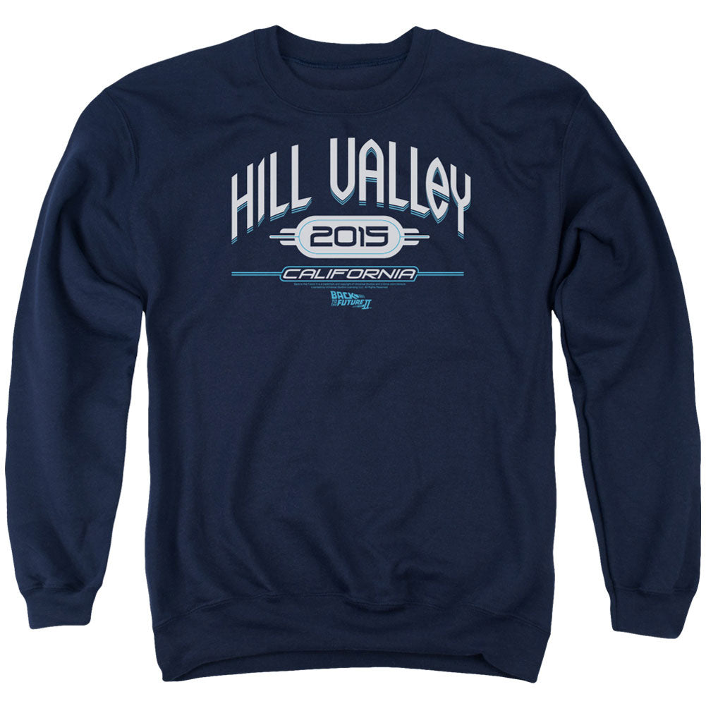 Back To The Future Hill Valley 2015 Adult Sweatshirt Front