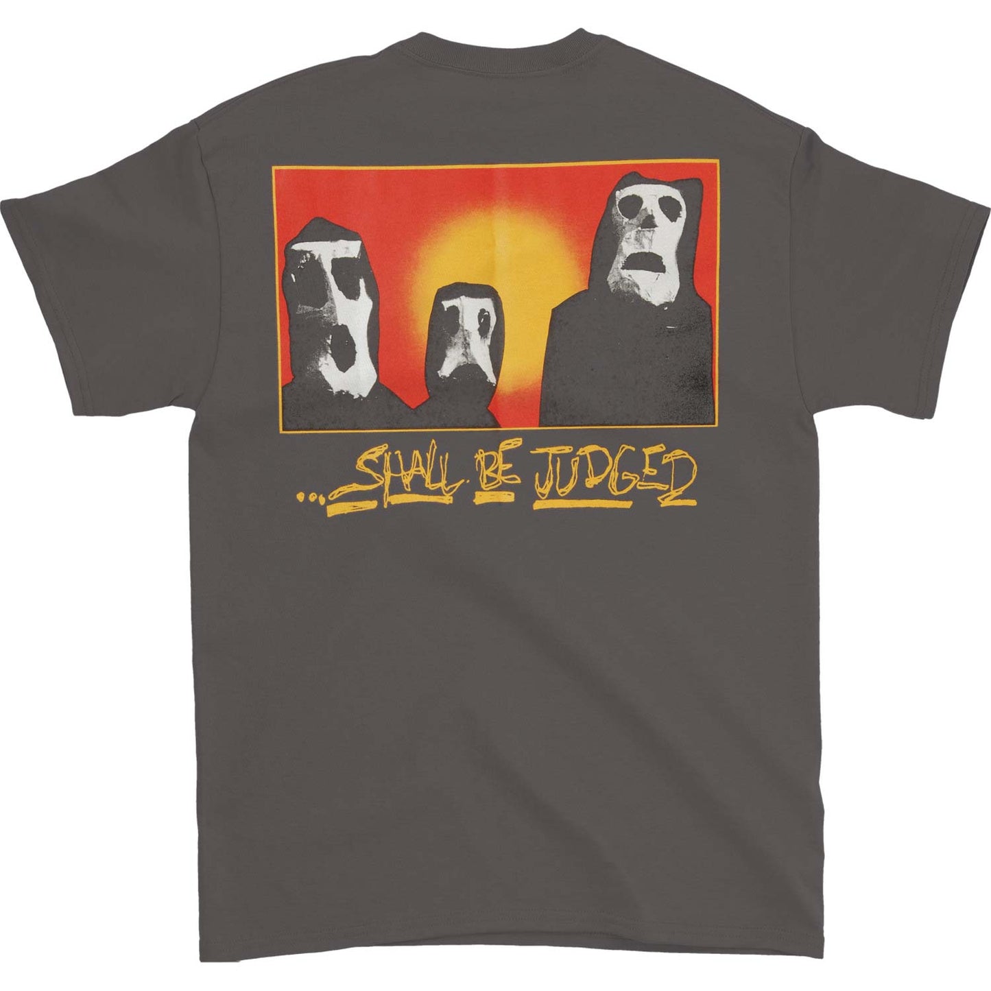 Burn Shall Be Judged T-shirt Back