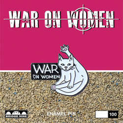 War On Women Cat Pewter Pin Badge Front