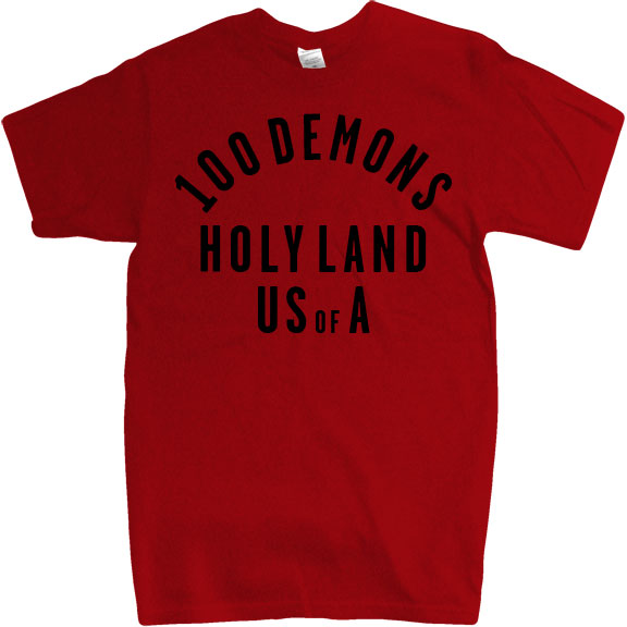 100 Demons Holy Land T-shirt Front