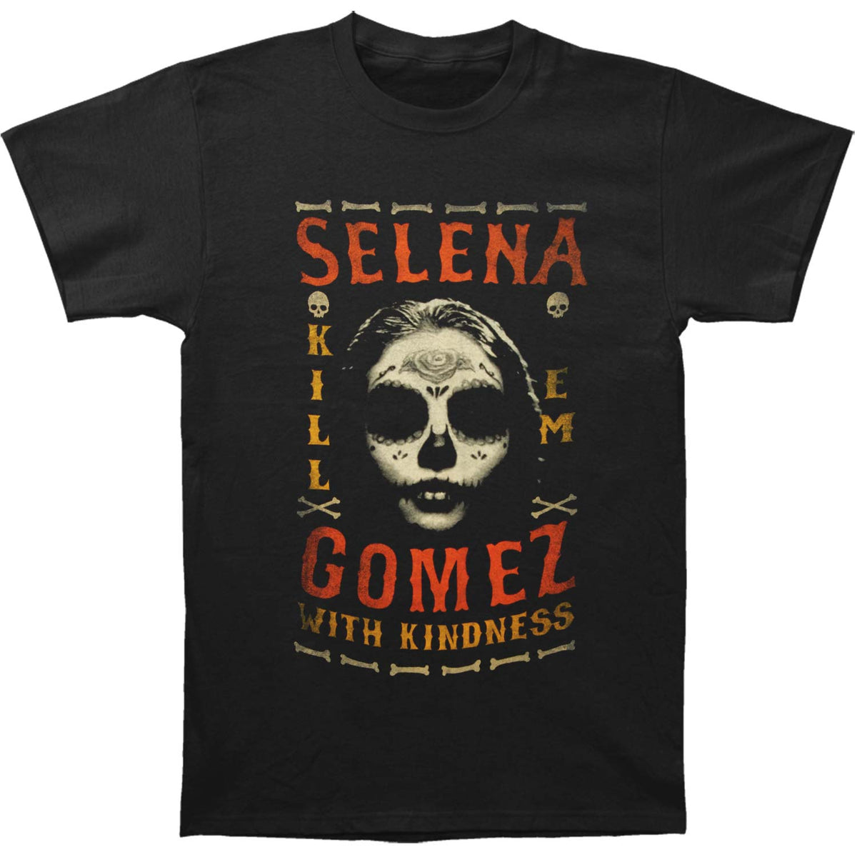 Selena Gomez Kill 'Em T-shirt Front