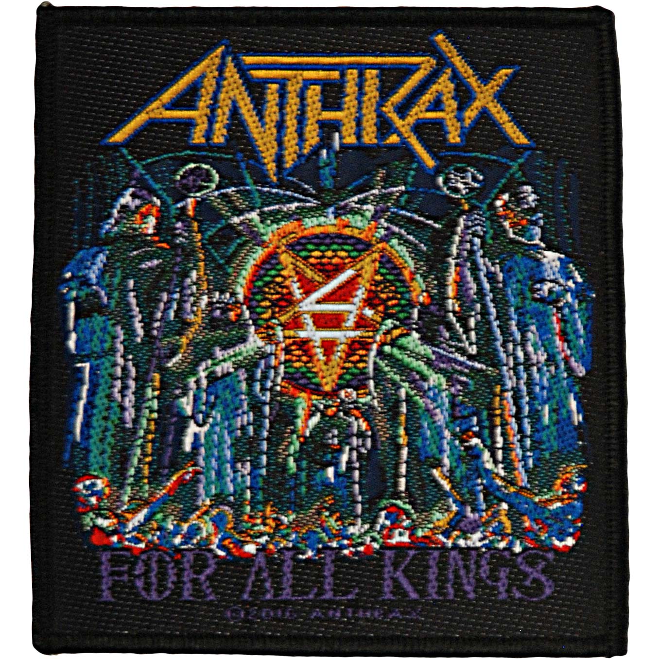 Anthrax For All Kings Woven Patch Front