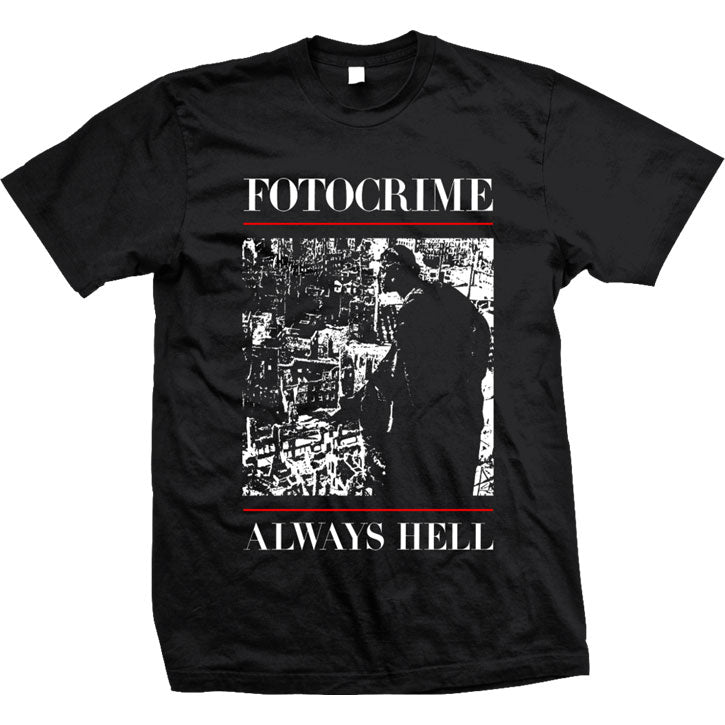 Fotocrime Always Hell T-shirt