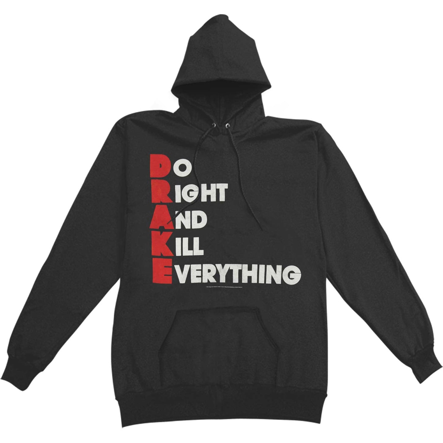 Drake Do Right Hooded Sweatshirt Front