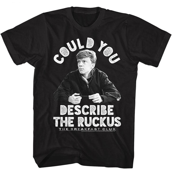 Breakfast Club Ruckus T-shirt Front