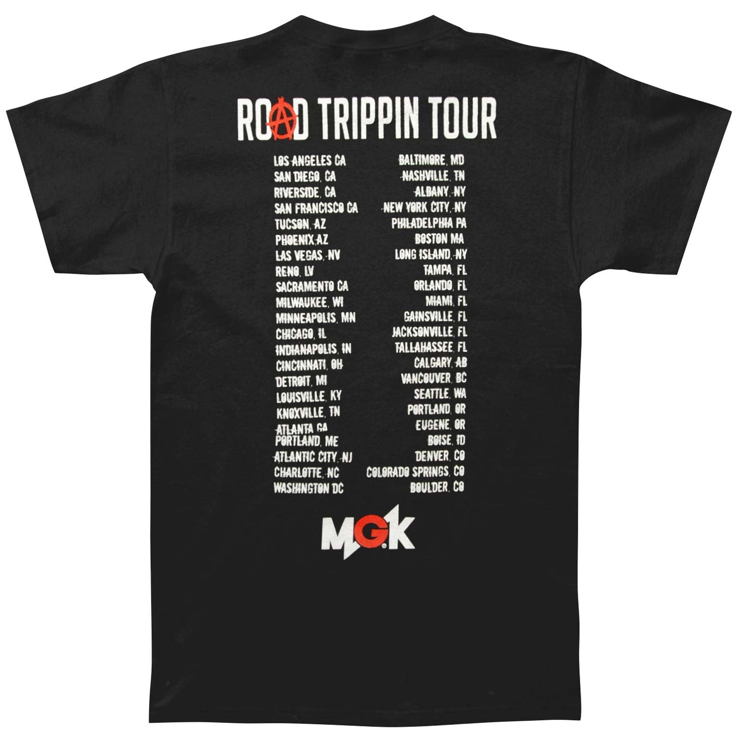 Machine Gun Kelly (Music) Road Trippin' Tour T-shirt Back