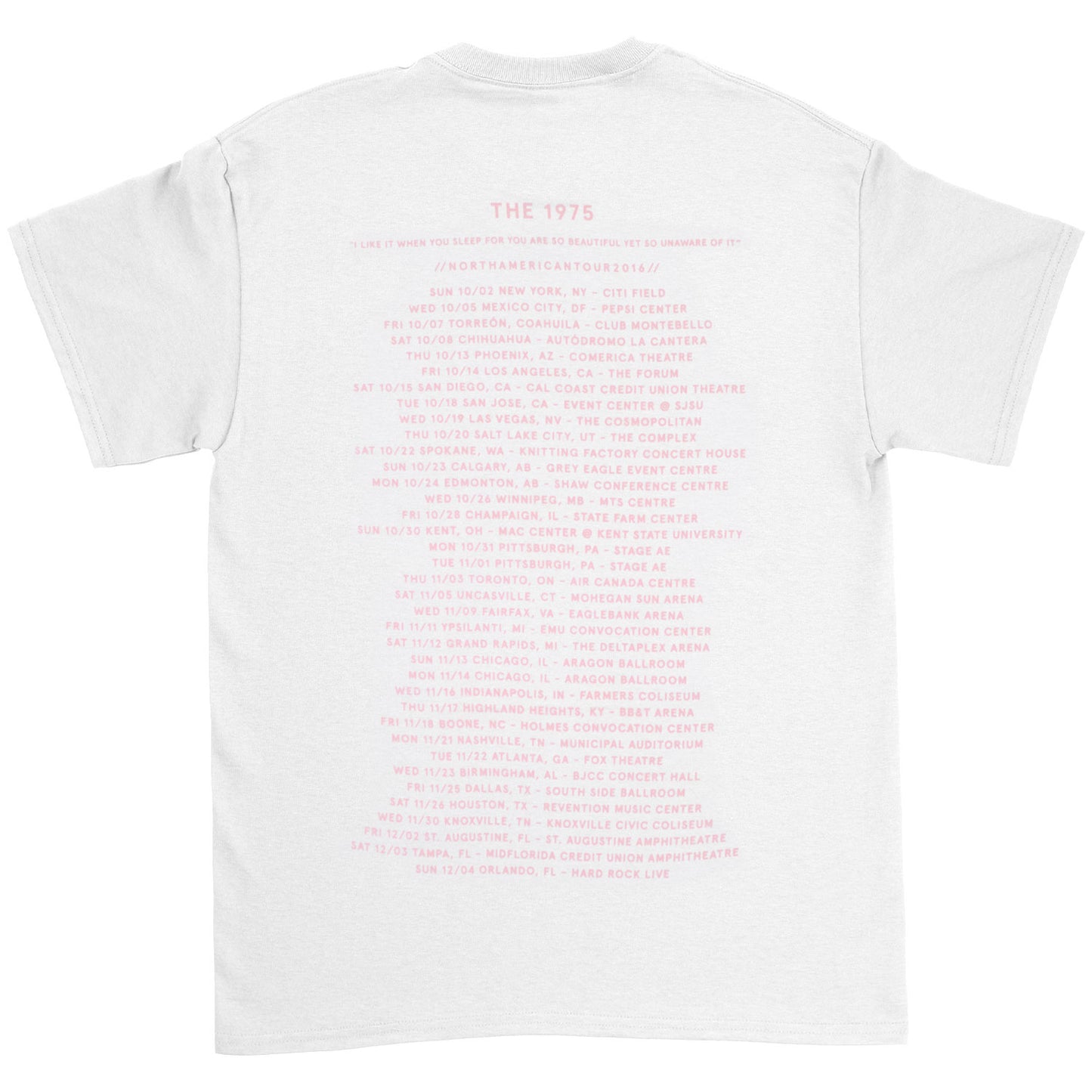 1975 Neon Sign 2016 Fall Tour City Info New York - Orlando T-shirt Back