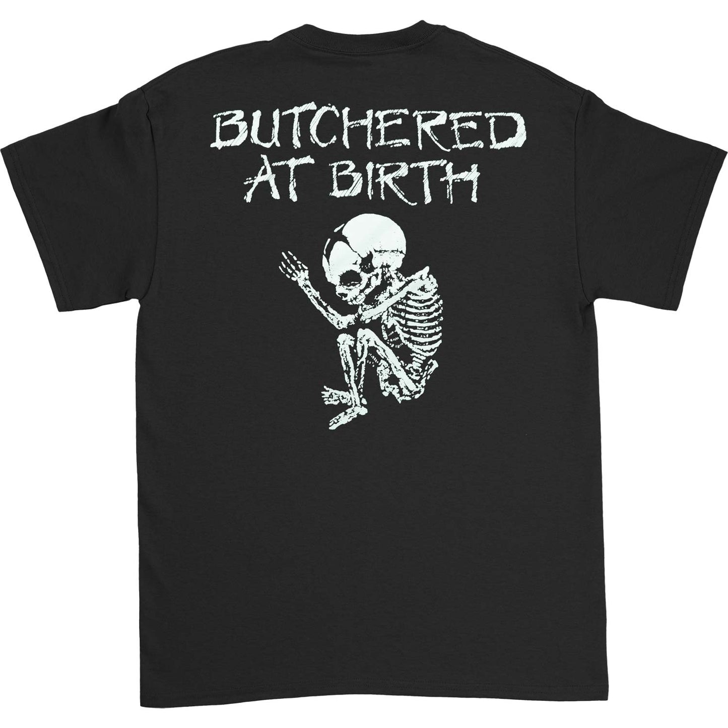 Cannibal Corpse Butchered At Birth T-shirt Back