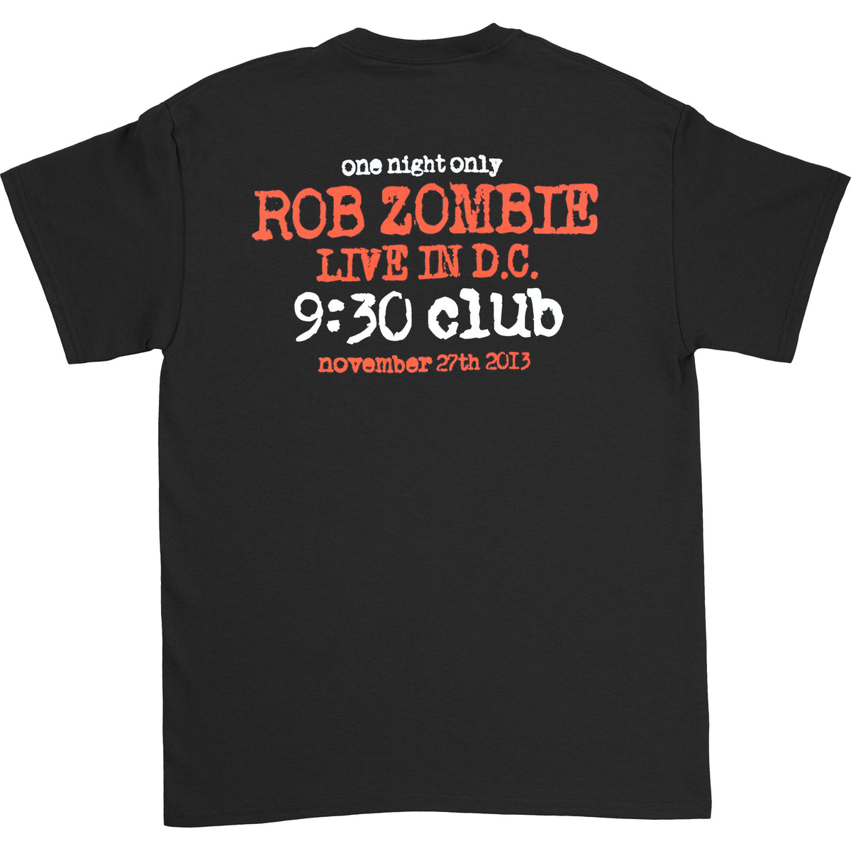 Rob Zombie Live At 9:30 Club T-shirt Back