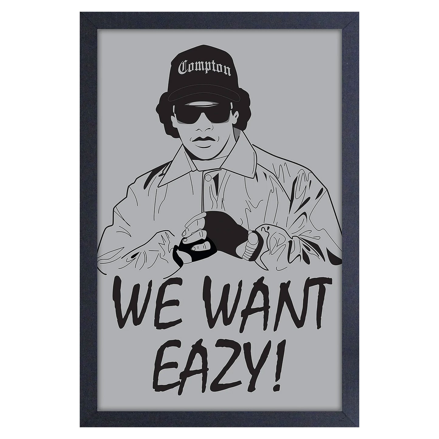 Eazy E We Want Eazy Framed Wall Art Front