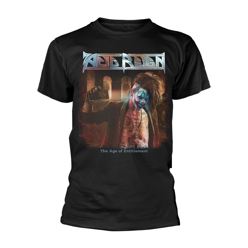 Acid Reign The Age Of Entitlement T-shirt Front