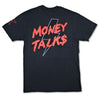 Money Talks T-shirt