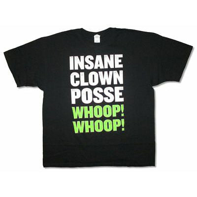 Insane Clown Posse Whoop Whoop T-shirt Front