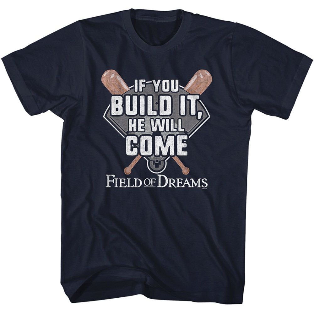 Field Of Dreams If You Build It T-shirt Front