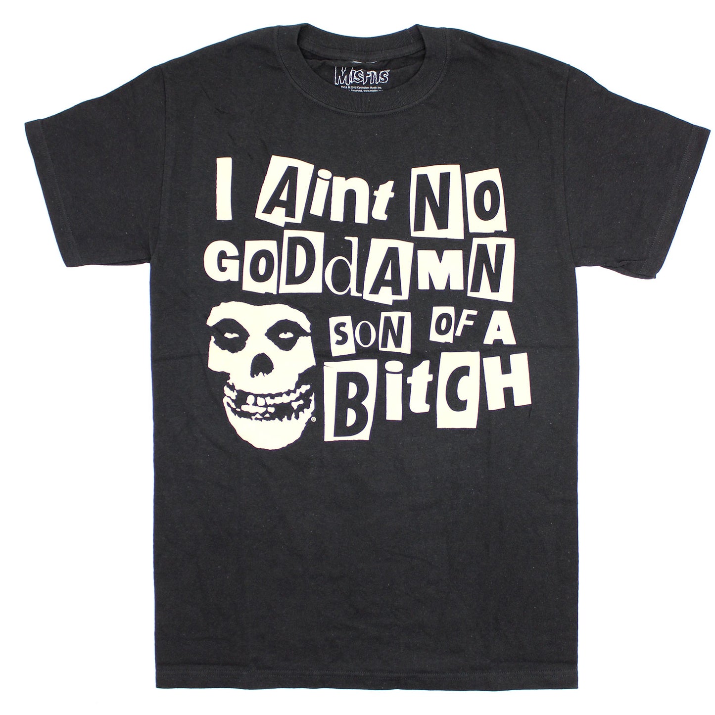 I Aint No Goddamn Son Of A Bitch (Tan Letters) T-shirt