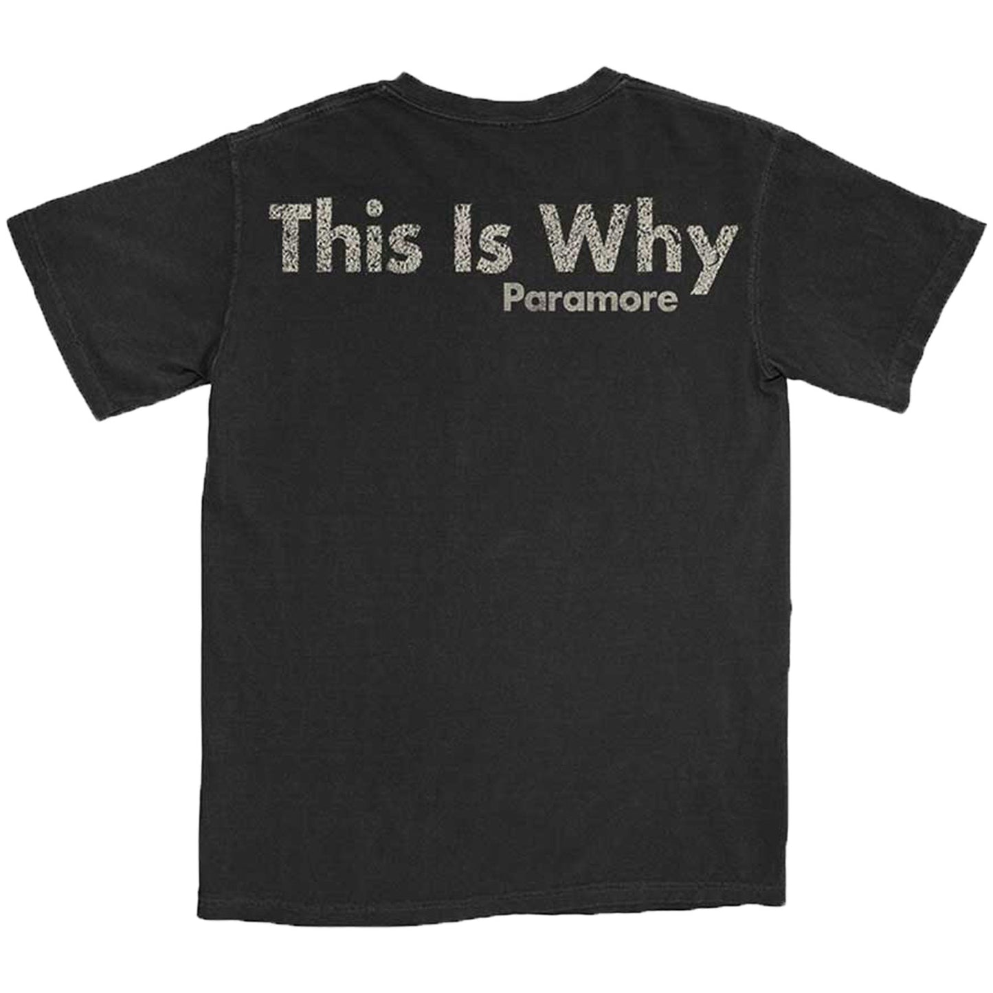 Paramore This Is Why T-shirt Back