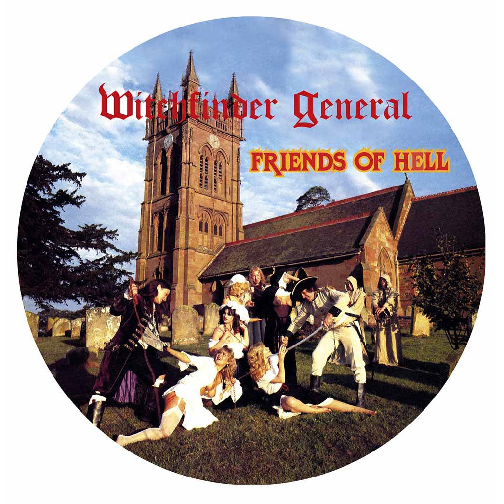 Witchfinder General Friends Of Hell Vinyl 12" Picture Disc Vinyl Front
