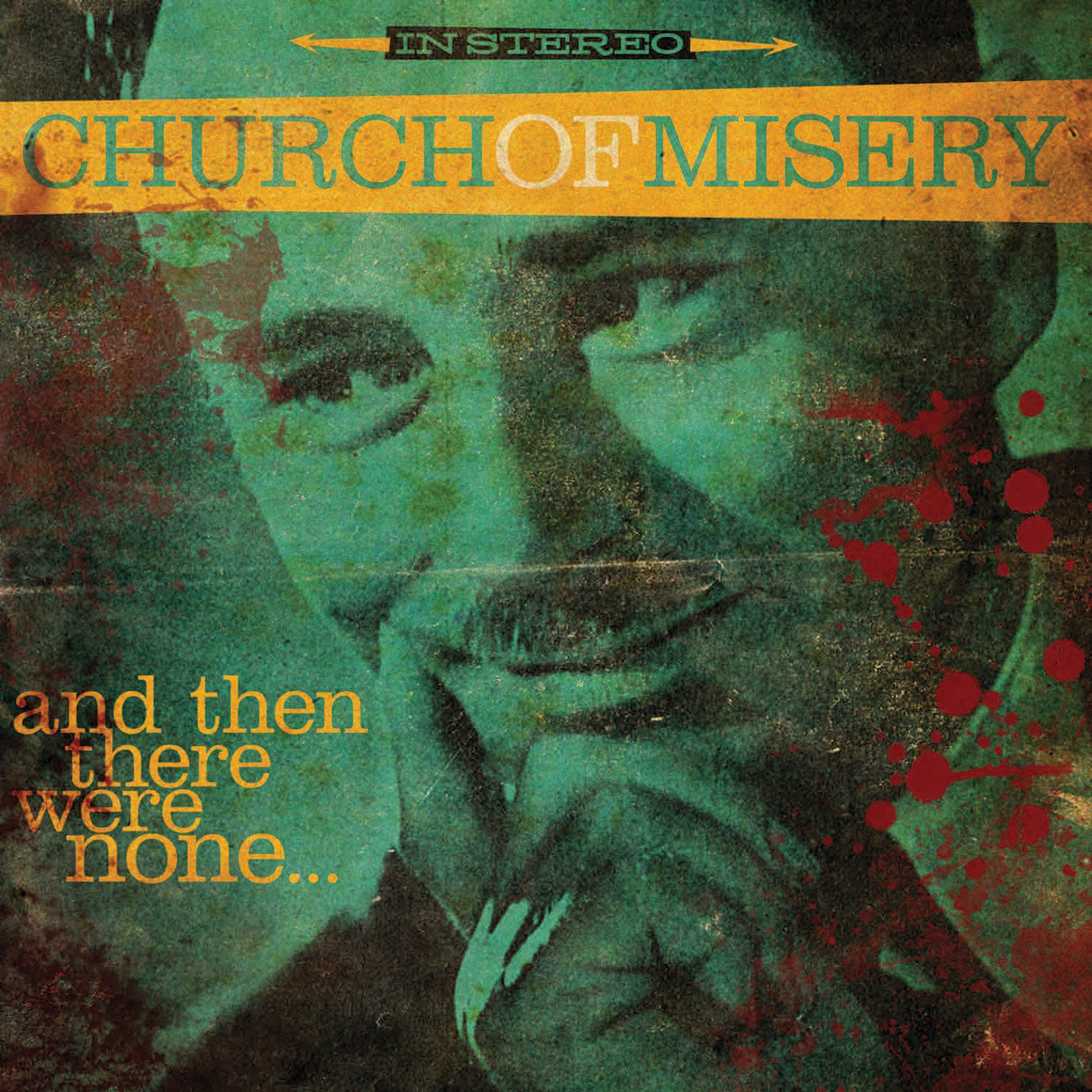 Church Of Misery And Then There Were None� Compact Disc CD Front